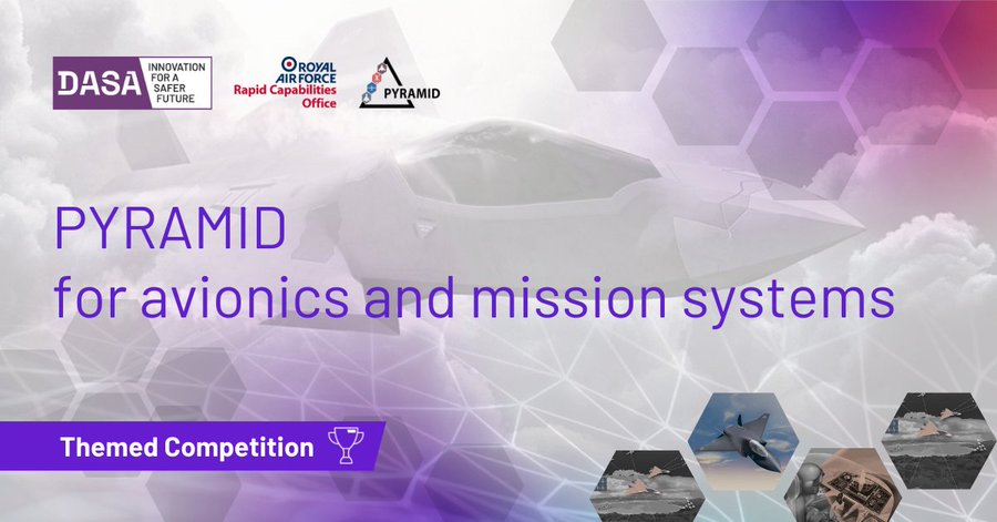 UK Defence and Security Accelerator (DASA) – PYRAMID for Avionics and Mission Systems